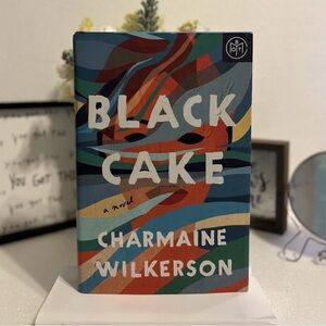 Black Cake by Charmaine Wilkerson Novel Book